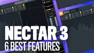 Nectar 3 Plus: 6 Best Features For Processing Vocals