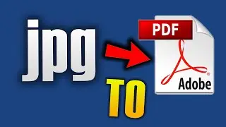 HOW TO CONVERT JPG TO PDF