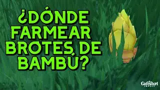 ¿DÓNDE FARMEAR BROTES DE BAMBÚ? - GUÍA RÁPIDA // Genshin Impact - ESPAÑOL