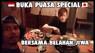 BUKA PUASA BERSAMA ISTRI  DI JEPANG !  [SPECIAL MOMENT ]