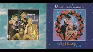 Urban Cookie Collective  -  High On A Happy Vibe 1994 (Full Album)