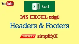 Excel Headers and Footers | Excel Sinhala Tutorials - 4