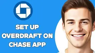 How To Set Up Overdraft On Chase App