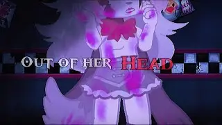 Out of her head | meme | FNaF | mangle | trend | Gacha club | ft.mangle | Tw:pink blood | FNaF meme