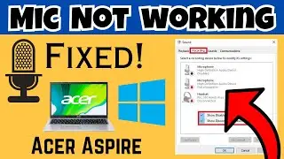 Acer Aspire Mic Not Working {Updated}