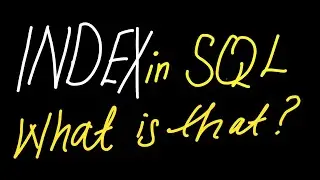 SQL Index - What is it? // How to Create it // How To Check for it // How to Delete it