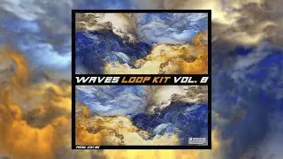 [FREE] LOOP KIT/SAMPLE PACK - Waves Vol. 8 | (Gunna, Wheezy, YSL, Guitar, Southside, Cubeatz)