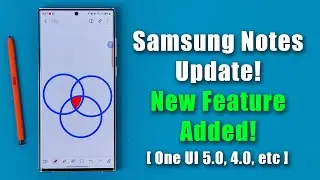 Samsung Notes Gets New UPDATE - New Feature Added To All Samsung Phones (One UI 5.0, 4.0, etc)