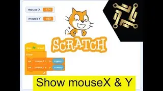 How to show mouse X & Y on Scratch 3.0||Scratch Tutorial