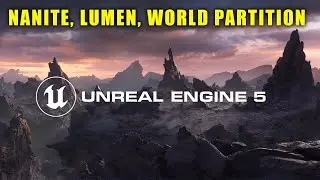 Unreal Engine 5 - NEW FEATURES & OPEN WORLD TOOLS EXPLAINED