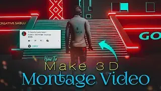 How to Make 3D Montage Video🔥👑|| Make Free Fire 3D Montage Video Like Flame R 🔥