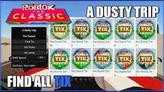 [❗️CLASSIC EVENT] a dusty trip Script Hack • Find All Tix [Get All Badges]