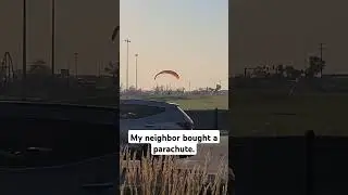 My neighbor bought a parachute. #funnyshorts #shorts #parachute