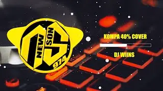 DJ WIINS - KOMPA 40% COVER (2020)