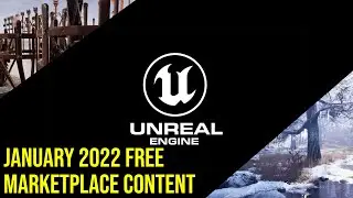 Free Marketplace Content January 2022 UE4 /  UE5 | Saragan