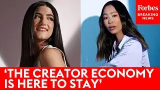 ‘The Creator Economy Is Here To Stay’: Why Influencers And Social Media Stars Matter