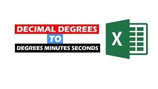 Convert Decimal Degrees to Degrees Minutes Seconds (DMS)