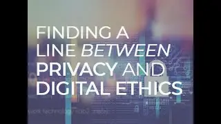 Finding a line between privacy and digital ethics | ZDNet