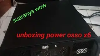 unboxing power osso x6 class h