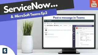 ServiceNow Microsoft Teams Integration | MS Teams Spoke