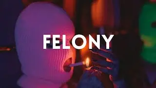 [FREE] Hard 21 Savage Type Beat - "FELONY"