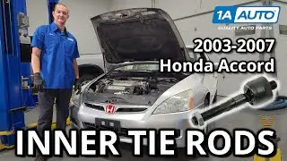 How to Replace Inner Tie Rods 2003-2007 Honda Accord