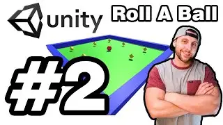 Unity Beginner Basics | Video Game Design 2021/22 | Roll A Ball #2 !