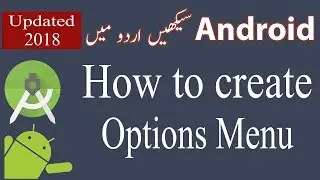 53. How to create Options Menu - Android Studio - Urud/Hindi