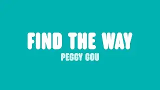 Peggy Gou - Find The Way (Lyrics)