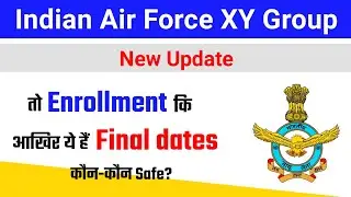 Air Force Enrollment List Update Intake 02/2021 | Air Force XY Group Official Update 2021