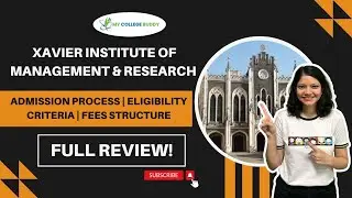 Xavier Institute of Management and Research Review: Courses | Fees | Admission | Eligibility! #ximr