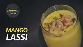 Mango Lassi- Mango Lassi Recipe- Best Mango Lassi Recipe- Mango Smoothie- How To Make Mango Lassi