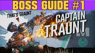 Borderlands 3 -  How To Beat Captain Traunt (Boss Guide)