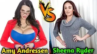 Amy Andressen Vs Sheena Ryder Comparison In English || Complete Details || ...