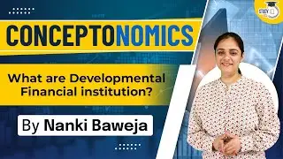 What are Development Financial Institutions?  Objectives and Types of it | Explained | StudyIQ IAS