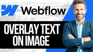 How to Overlay Text on an Image in Webflow | Full Tutorial 2024