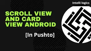 4. ScrollView and CardView Android - Pashto