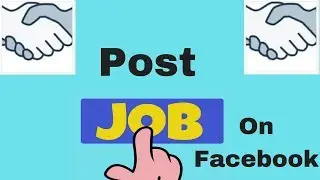 How To Post Any Job On Facebook