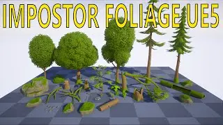 Unreal Engine 5 - Foliage Impostor Nanite for Foliage