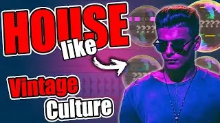 How to REALLY make HOUSE music like VINTAGE CULTURE (4 Steps)