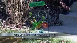 Advocates for Formerly Incarcerated Women Open a Reentry Home in Madison