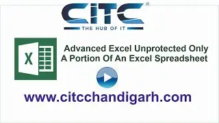 Advanced Excel  Unprotected Only A Portion Of An Excel Spreadsheet