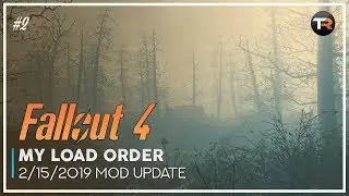 My Fallout 4 Load Order on Xbox One (February 2019 Update)