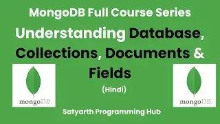 MongoDB Basic Concepts |Database |Collections|Documents|Fields | mongodb tutorial for beginners 🔥🔥