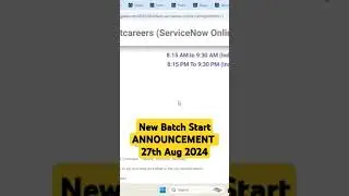 New Batch Start ANNOUNCEMENT 27th Aug 2024 #servicenow #skfacts