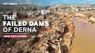 Libya: the failed dams of Wadi Derna