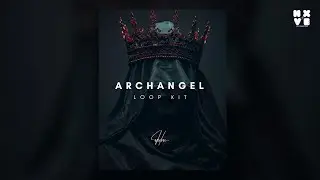 [FREE] Sample Pack/Loop Kit Archangel | Melodic, Dark, Future, Travis Scott | Melody Pack 2024