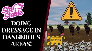 Metal Queens Does Dressage In DANGEROUS AREAS! | Star Stable | Quinn Ponylord