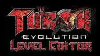 Turok: Evolution Level Viewer / Editor - Looking Around