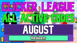 All New August 2022 Codes for ️Clicker League ROBLOX WORKING Clicker League Codes